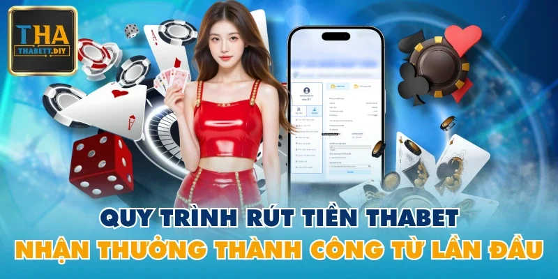 rút tiền THABET