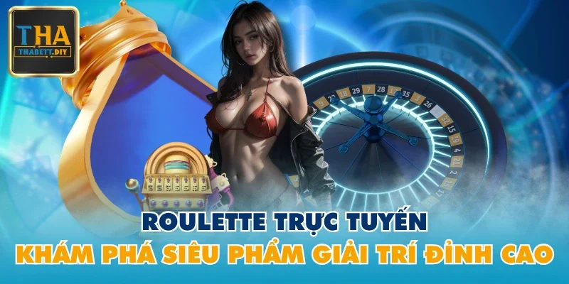 Roulette trực tuyến